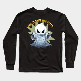 Fun Halloween Ghost This Is Some Boo Sheet Long Sleeve T-Shirt